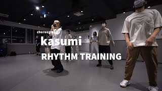 kasumi - RHYTHM TRAINING class/ NOA DANCE ACADEMY