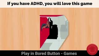 Bored Button -