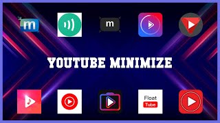 Must have 10 Youtube Minimize Android Apps screenshot 2