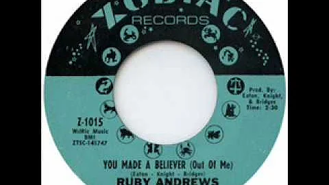Ruby Andrews - You Made A Believer (Out Of Me) HQ