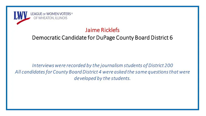 Jaime Ricklefs - Democratic Candidate for DuPage C...