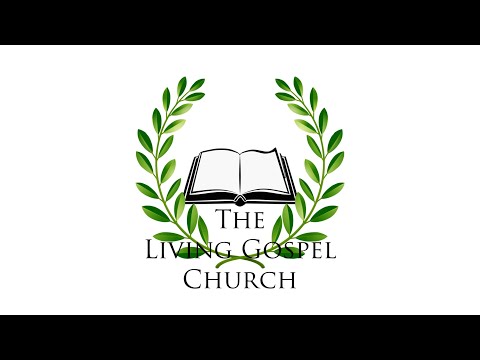 The Living Gospel Church Houma Live Stream