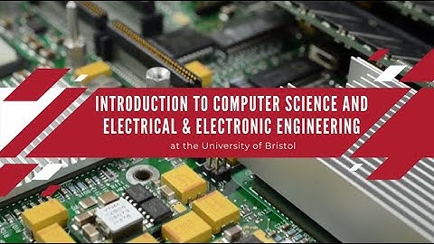 Intro to the School of Computer Science and Electrical & Electronic Engineering (SCEEM)