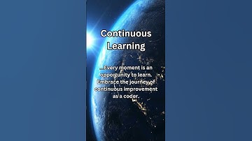Continuous Learning 4 #continuouslearning #motivation #inspiration #softwareengineer