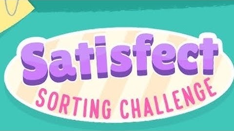 Satisfect Sorting Challenge level 1 to 10  #solution #games #walkthrough #satisfyingames