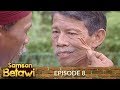 Samson Betawi Episode 8