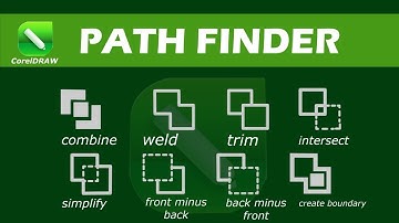 How to use Pathfinder in CorelDRAW (weld, trim, combine......)