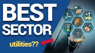 What is the BEST Sector to Invest in? Which sector will grow in the future