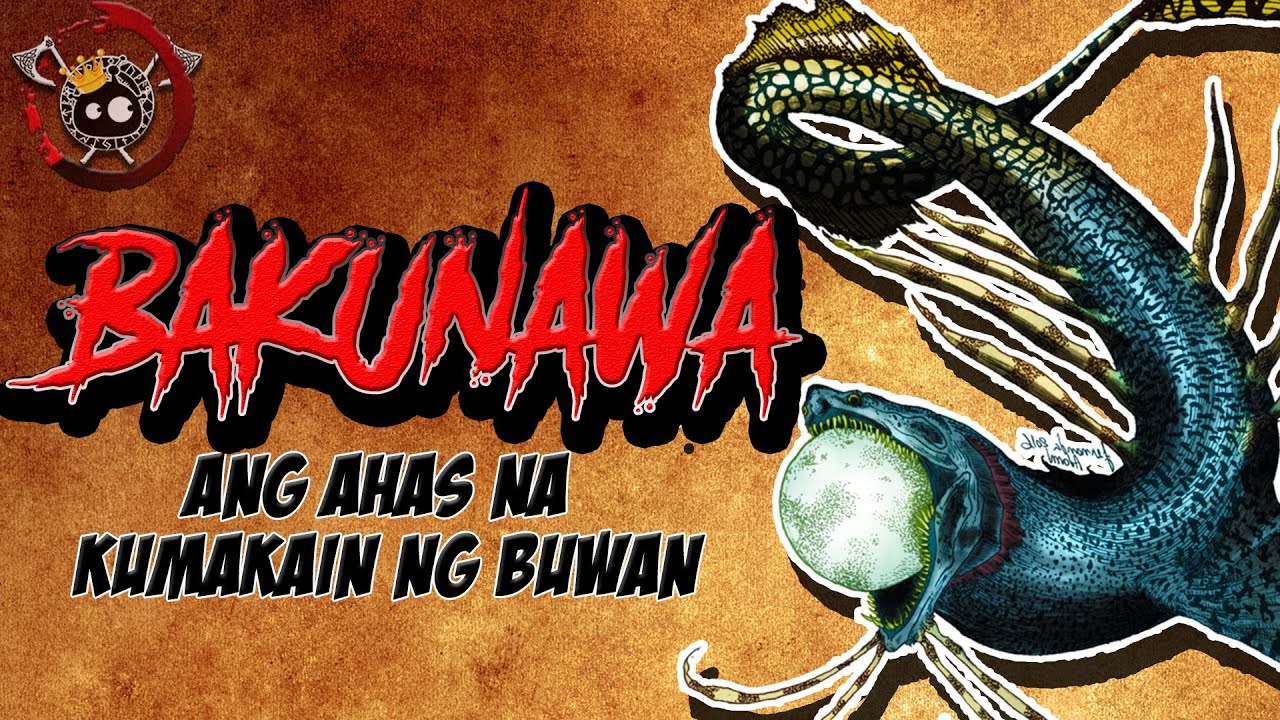 Ang Halimaw Na Humakain Ng Buwan Bakunawa Ang Libro Youtube