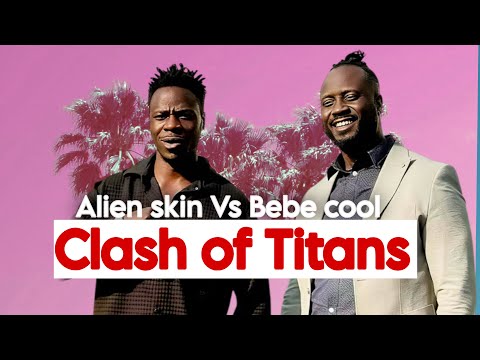 Alien skin Can’t Be Crashed out By Bebe Cool & Nobat