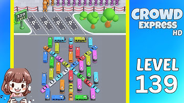 Crowd Express Level 139 Solution Walkthrough