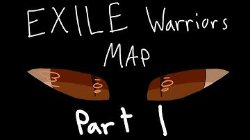 E X I L E Warriors MAP Part 1