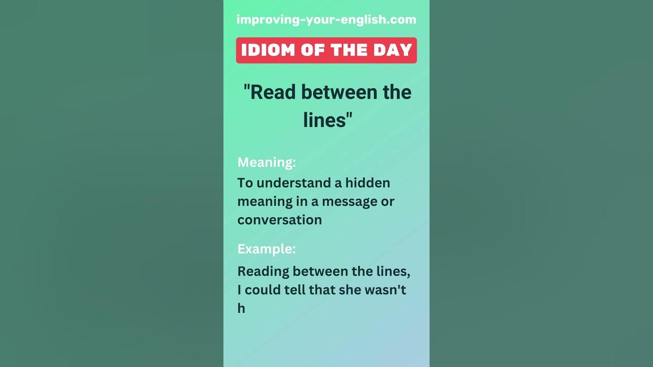 Read Between The Lines Idiom Of The Day YouTube read-between-the-lines-idiom-of-the-day-youtube
