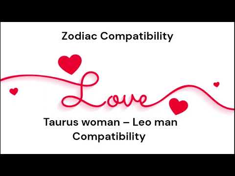 Taurus woman and Leo man compatibility