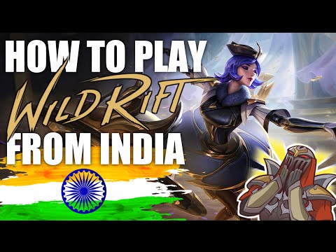 How to play LEAGUE OF LEGENDS WILD RIFT from INDIA? (Hindi)