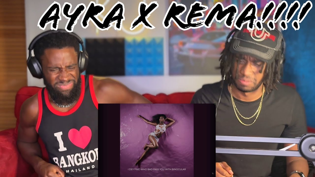 Ayra Starr & Rema - Who's Dat Girl? (Lyric video) Reaction!!! - YouTube