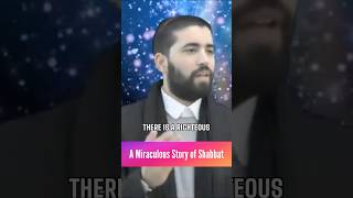 A miraculous Story of Shabbat - Rabbi Snir Gueta