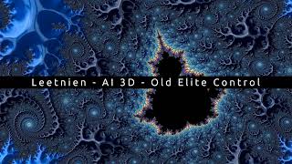 Leetnien - AI 3D Old Elite Control (Original Mix)