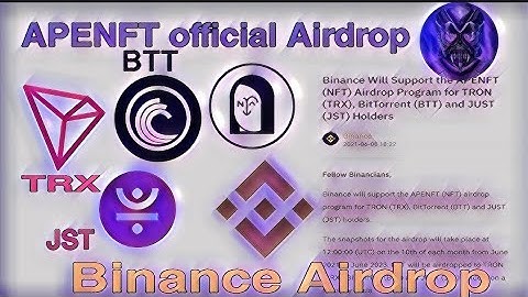 Binance NFT Airdrop - Free| APENFT AIRDROP| TRX, BTT & JST👉APENFT🤑 | Bitcoin news Update
