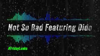 Jason Derulo - Not So Bad Feat. Dido - Friday Leaks Resimi