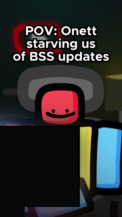 How It Feels Waiting For BSS To Update...