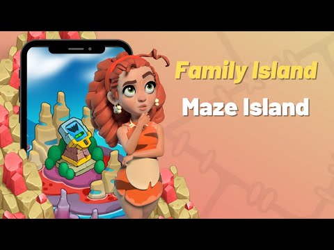 Maze Island | Family Island