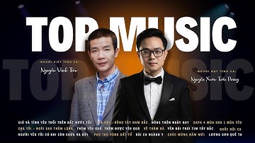 TOP MUSIC 2025 | Nguyễn Xuân Tuấn Dương Ft Nguyễn Vĩnh Tiến | VIDEO AUDIO