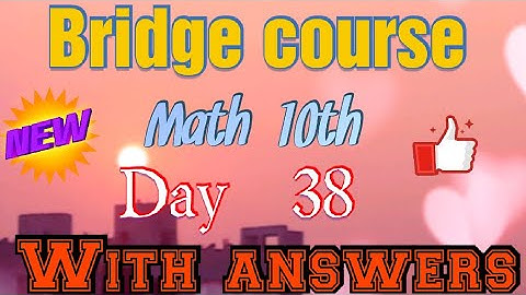 Day 38 Math | Bridge  course |  Class 10th | #bridgecourse