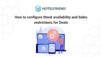 How to configure Stock availability and Sales restrictions for Deals