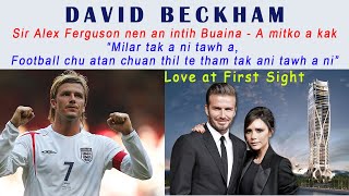 David Beckham Chanchin i hriat chak em em te