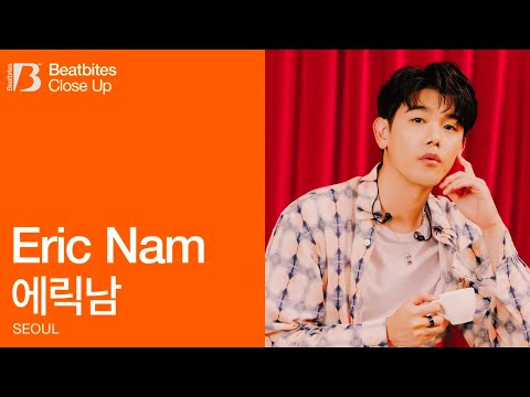 Eric Nam (에릭남) on 'Life in Seoul during the pandemic' | CLOSE UP