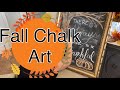 Fall Decor Ideas / Chalk Art