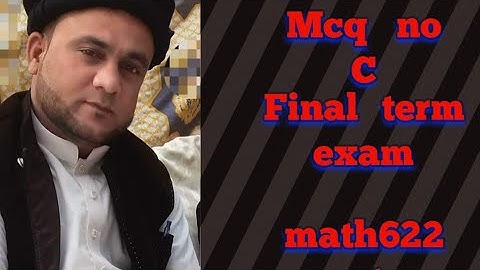 MCQ NO C :final term exam math622 vector and Classical Mechanics