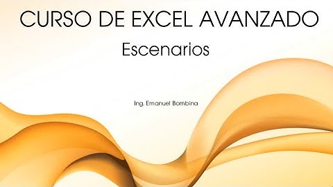 Excel Avanzado Video 34 - Escenarios