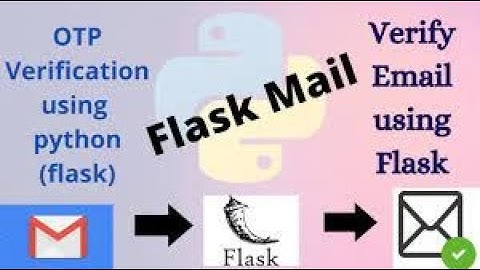 Flask with Email verification