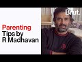 Parenting tips by r madhavan