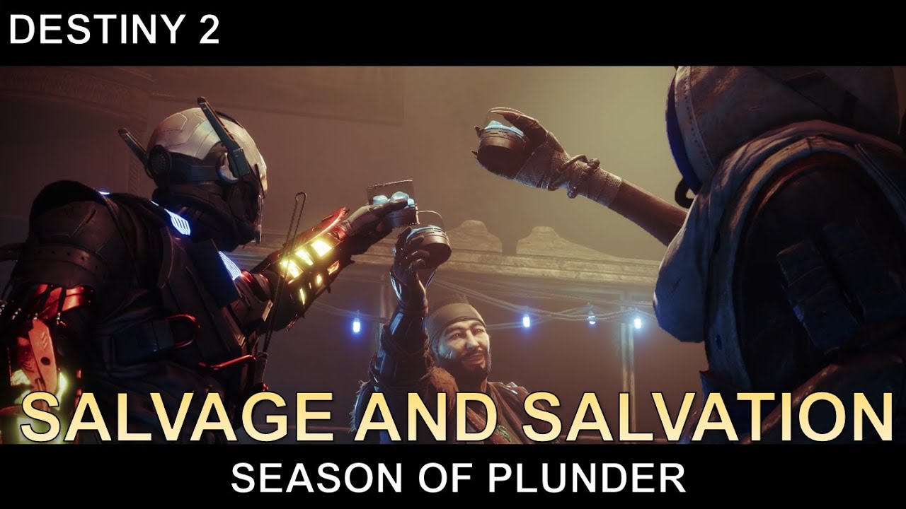 'Salvage and Salvation' NEW Season of Plunder Opening Mission