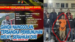 Disebar Jadi Buronan, Ganda Nainggolan Akhirnya Serahkan Diri ke Polisi