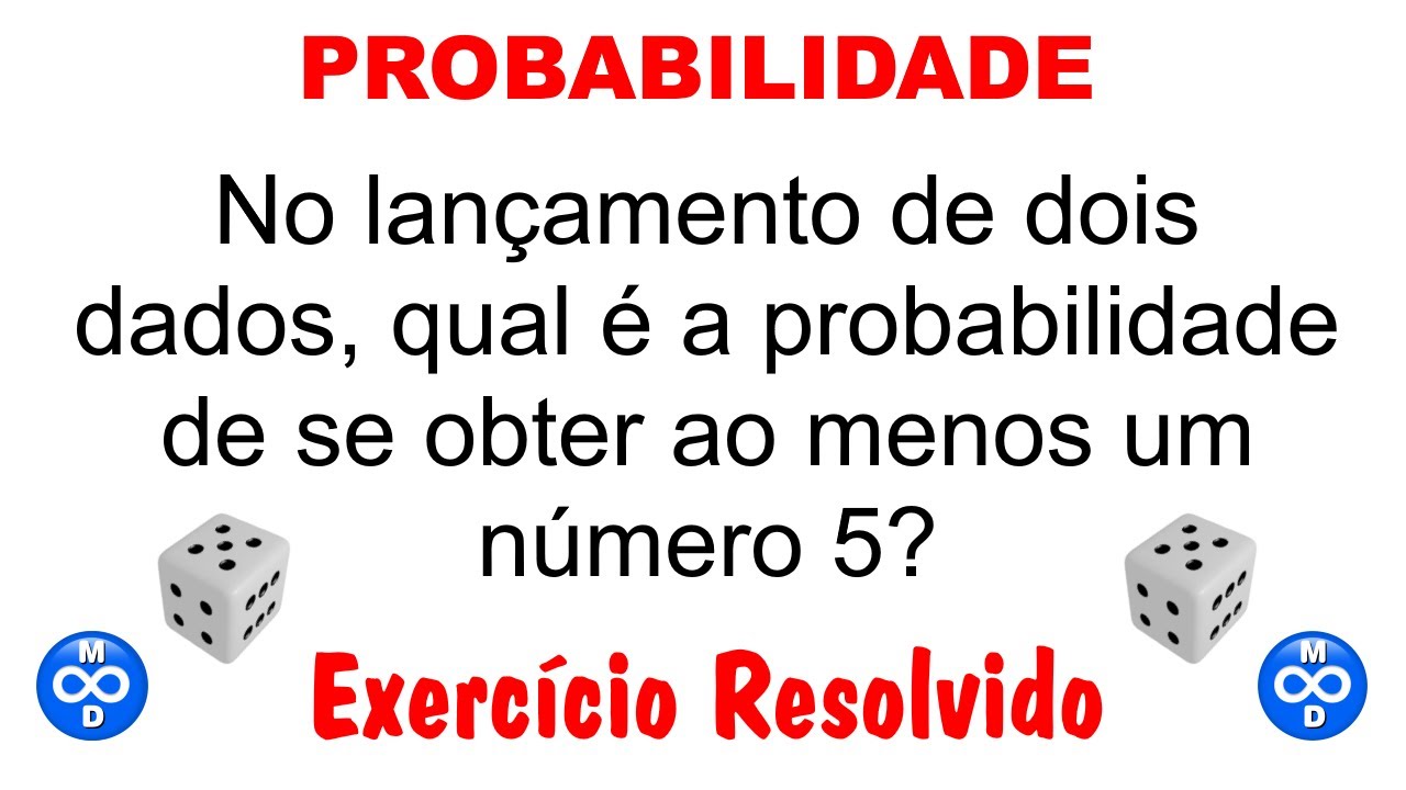 Probabilidade no lançamento de dois dados #matematica #probabilidade