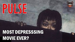 Is PULSE The Most Depressing Movie Ever Made? #japanesehorror