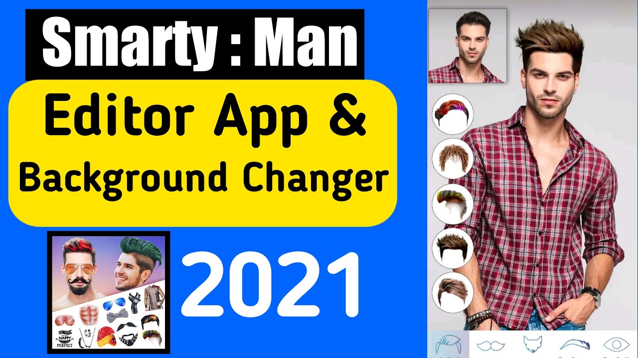 Smarty : Man Editor App & Background Changer | By Tech Yalgaar