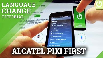 Change Langauge ALCATEL One Touch Pixi First - Available Languages