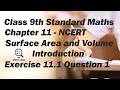 Class 9 Maths | Chapter 11 Surface Area & Volume | Introduction & Ex 11.1 Q1 | NCERT Solutions