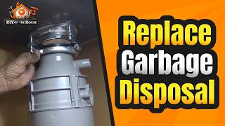 How To Replace a Garbage Disposal in 30 Minutes | Licensed Plumber Shows You How
