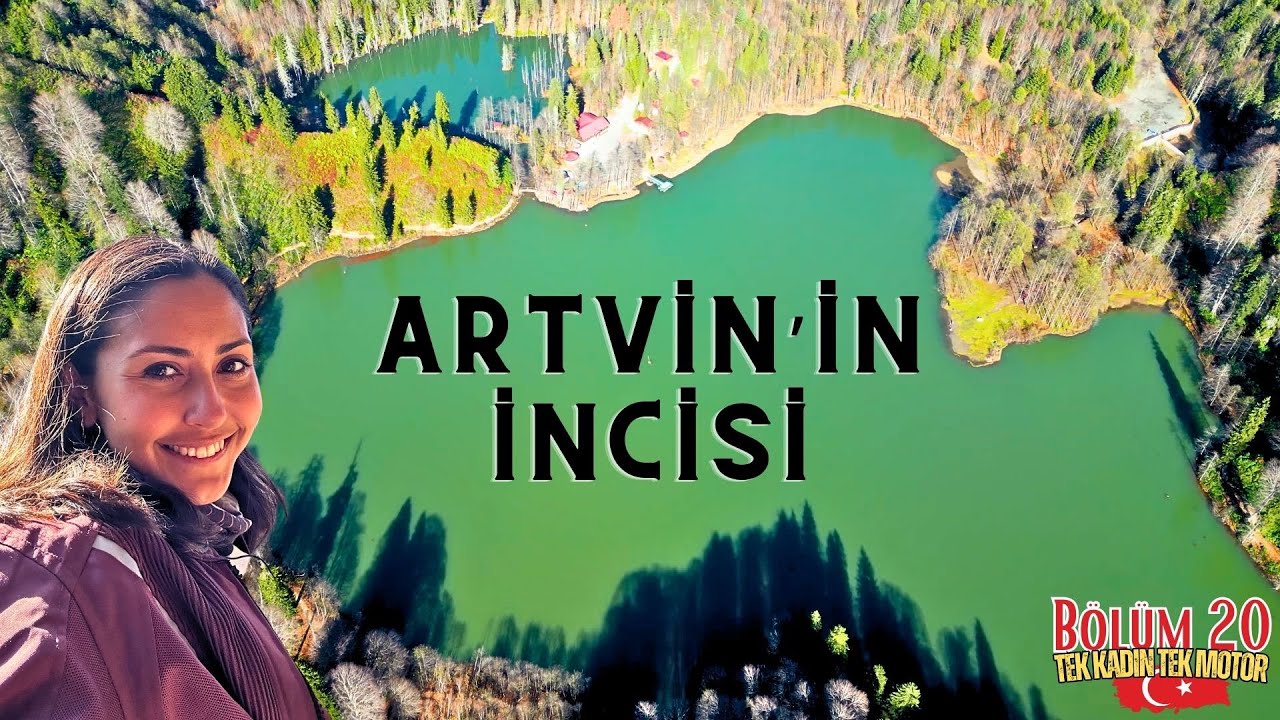 BORÇKA KARAGÖL’den Gürcistan Sınırına; MACAHEL, CAMİLİ KÖYÜ - ARTVİN / Bölüm 20