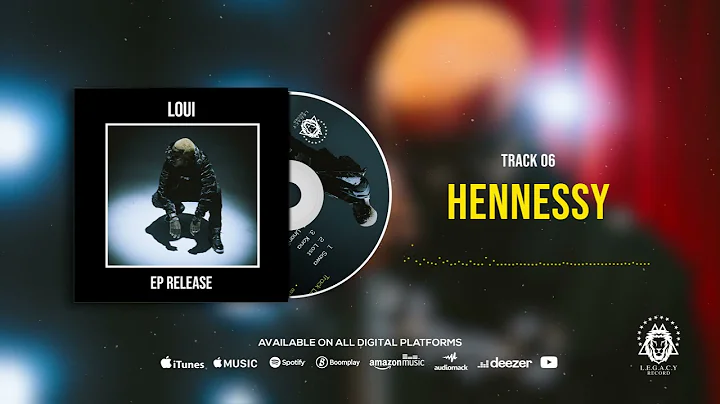 Loui - Hennessy (Official Audio)