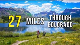 Hiking 27 Miles Through Flat Tops Wilderness - Colorado Rockies