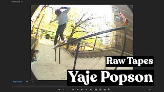 Yaje Popson | VX1000 Raw Tapes