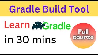 Gradle Build Tool Tutorial : Step By Step Guide