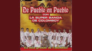 Video thumbnail of "Super Banda de Colomboy - Fiesta en Turbaco"